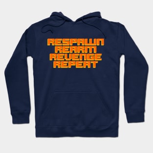 The Gamers' Code (Respawn, ReArm, Revenge, Repeat) Hoodie